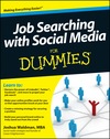 Job Searching with Social Media For Dummies (0470930721) cover image Job Searching with Social Media For Dummies (0470930721) cover image