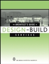 The Architect's Guide to Design-Build Services (0471218421) cover image