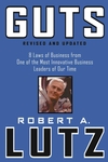 Guts: 8 Laws of Business from One of the Most Innovative Business Leaders of Our Time, Revised and Updated (0471463221) cover image