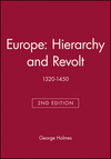 Europe: Hierarchy and Revolt: 1320-1450, 2nd Edition (0631213821) cover image