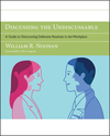 Discussing the Undiscussable: A Guide to Overcoming Defensive Routines in the Workplace (0787986321) cover image