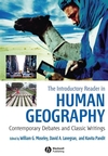The Introductory Reader in Human Geography: Contemporary Debates and Classic Writings (1405149221) cover image