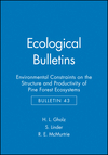 Ecological Bulletins, Bulletin 43, Environmental Constraints on the Structure and Productivity of Pine Forest Ecosystems (8716151321) cover image