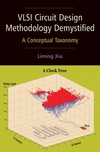 VLSI Circuit Design Methodology Demystified: A Conceptual Taxonomy  (0470127422) cover image