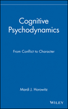 Cognitive Psychodynamics: From Conflict to Character  (0471117722) cover image