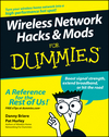 Wireless Network Hacks and Mods For Dummies (0471778222) cover image Wireless Network Hacks and Mods For Dummies (0471778222) cover image