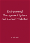 Environmental Management Systems and Cleaner Production (0471966622) cover image