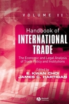 Handbook of International Trade: Economic and Legal Analyses of Trade Policy and Institutions (1405120622) cover image