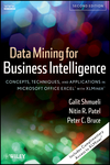 thumbnail image: Data Mining for Business Intelligence: Concepts, Techniques, and Applications in Microsoft Office Excel with XLMiner, 2nd Edition