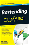 Bartending For Dummies, 4th Edition (0470633123) cover image Bartending For Dummies, 4th Edition (0470633123) cover image
