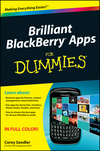 Brilliant BlackBerry Apps For Dummies (0470903023) cover image Brilliant BlackBerry Apps For Dummies (0470903023) cover image