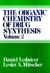 The Organic Chemistry of Drug Synthesis, Volume 2 (0471043923) cover image