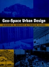 Geo-Space Urban Design (0471162523) cover image