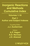 Inorganic Reactions and Methods, Volumes 1 - 18, Cumulative Index, Part 1: Author and Subject Indexes (0471327123) cover image
