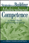 Strategies for Building Multicultural Competence in Mental Health and Educational Settings (0471667323) cover image