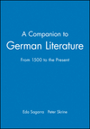A Companion to German Literature: From 1500 to the Present (0631171223) cover image