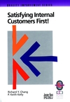 Satisfying Internal Customers First! (0787950823) cover image