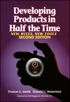 Developing Products in Half the Time: New Rules, New Tools, 2nd Edition (0471292524) cover image