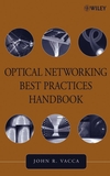 Optical Networking Best Practices Handbook (0471460524) cover image
