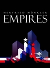 Empires: The Logic of World Domination from Ancient Rome to the United States (0745638724) cover image