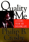 Quality and Me: Lessons from an Evolving Life (0787947024) cover image