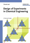 Design of Experiments in Chemical Engineering: A Practical Guide (3527311424) cover image