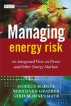 Managing Energy Risk: An Integrated View on Power and Other Energy Markets (0470029625) cover image