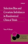 Selection Bias and Covariate Imbalances in Randomized Clinical Trials (0470863625) cover image