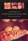 A Companion to Contemporary Art Since 1945 (1405135425) cover image