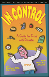 In Control: A Guide for Teens with Diabetes (0471347426) cover image