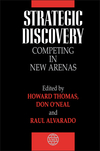 Strategic Discovery: Competing in New Arenas (0471976326) cover image