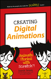 Creating Digital Animations: Animate Stories with Scratch! (1119233526) cover image Creating Digital Animations: Animate Stories with Scratch! (1119233526) cover image