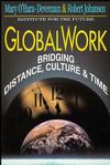 Globalwork: Bridging Distance, Culture, and Time (1555426026) cover image
