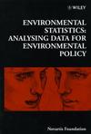 Environmental Statistics: Analysing Data for Environmental Policy, No. 220 (0470515627) cover image