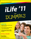 iLife '11 For Dummies (0470581727) cover image iLife '11 For Dummies (0470581727) cover image