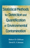 Statistical Methods for Detection and Quantification of Environmental Contamination (0471255327) cover image