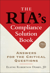 The RIA's Compliance Solution Book: Answers for the Critical Questions (1576601927) cover image