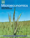 Microeconomics, 4E International Student Version
