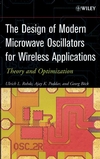 The Design of Modern Microwave Oscillators for Wireless Applications: Theory and Optimization (0471723428) cover image