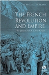 The French Revolution and Empire: The Quest for a Civic Order (0631233628) cover image