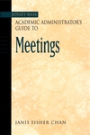 The Jossey-Bass Academic Administrator's Guide to Meetings (0787964328) cover image