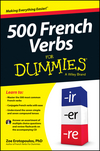 500 French Verbs For Dummies (1118516028) cover image 500 French Verbs For Dummies (1118516028) cover image