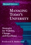 Managing Today's University: Strategies for Viability, Change, and Excellence, 2nd Edition (0787900729) cover image