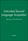 Instructed Second Language Acquisition: Learning in the Classroom (063116202X) cover image