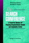 The Search Conference: A Powerful Method for Planning Organizational Change and Community Action (078790192X) cover image