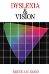 Dyslexia and Vision (186156242X) cover image