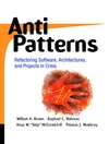 AntiPatterns: Refactoring Software, Architectures, and Projects in Crisis (0471197130) cover image