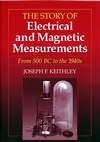 The Story of Electrical and Magnetic Measurements: From 500 BC to the 1940s (0780311930) cover image