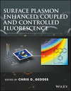 thumbnail image: Surface Plasmon Enhanced Coupled and Controlled Fluorescence