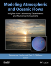 Modeling Atmospheric and Oceanic Flows: Insights from Laboratory Experiments and Numerical Simulations (1118855930) cover image